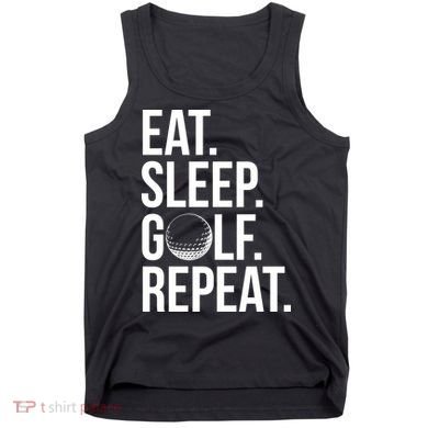 Eat Sleep Golf Repeat Tank Top