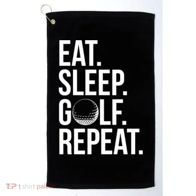 Eat Sleep Golf Repeat Golf Towel