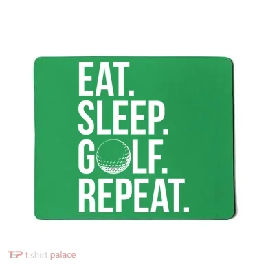 Eat Sleep Golf Repeat Mousepad