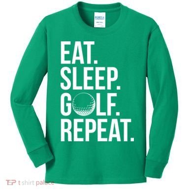 Eat Sleep Golf Repeat Kids Long Sleeve Shirt