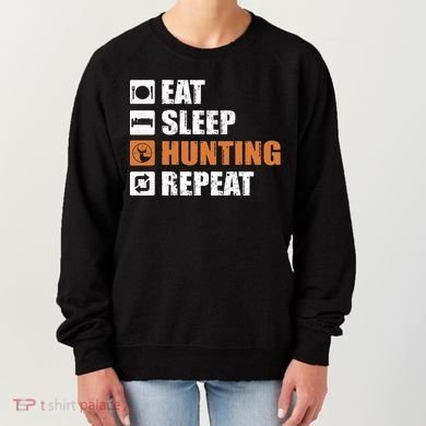 Eat Sleep Hunt Repeat Women's Sweatshirt