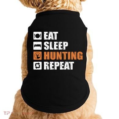 Eat Sleep Hunt Repeat Doggie Tank