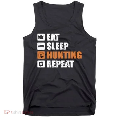 Eat Sleep Hunt Repeat Tank Top