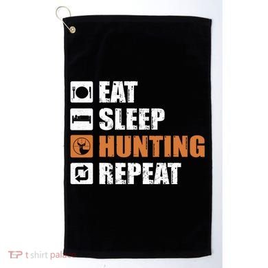 Eat Sleep Hunt Repeat Golf Towel