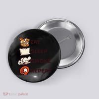 Eat Sleep Smoke Repeat Button thumb 0