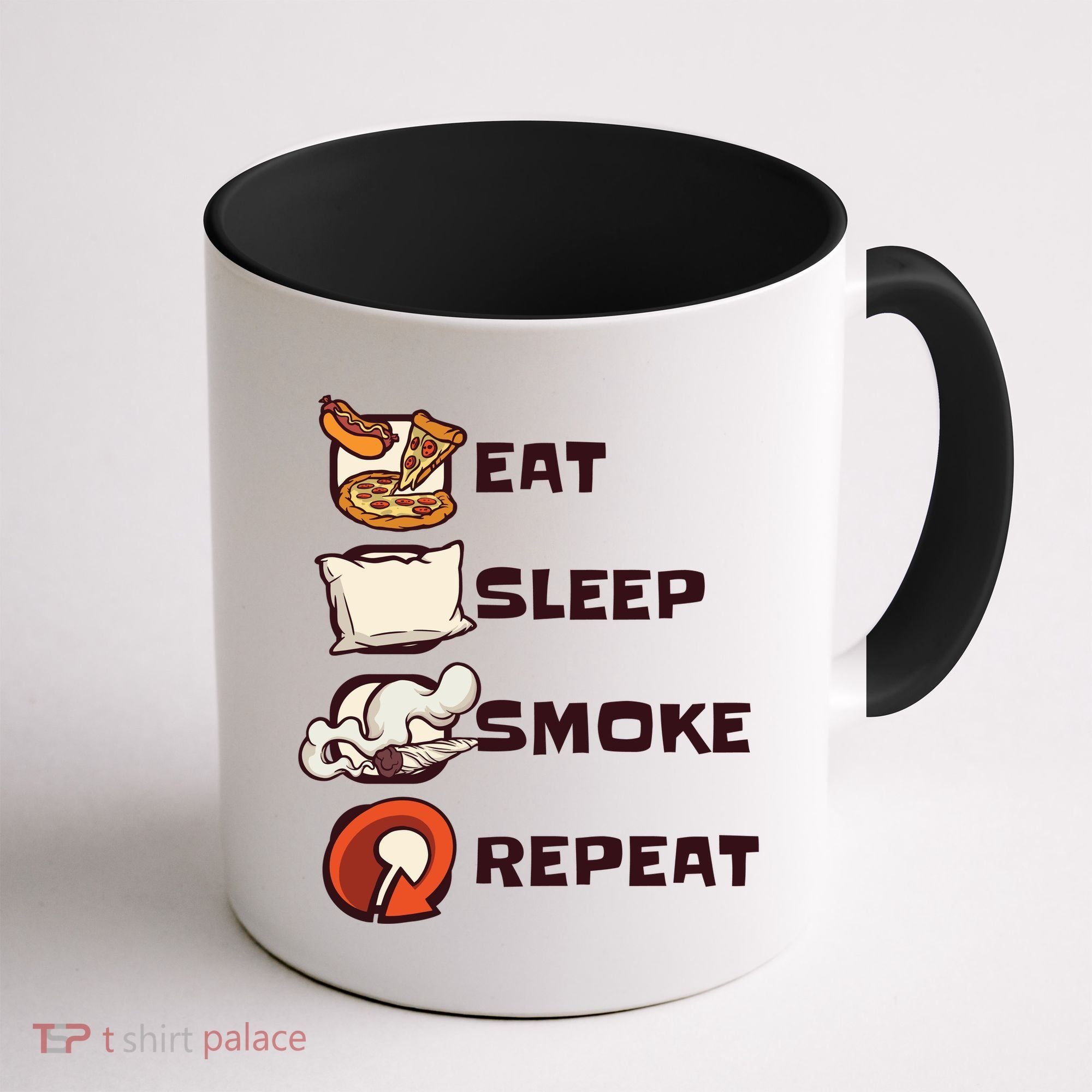 Eat Sleep Smoke Repeat Coffee Mug