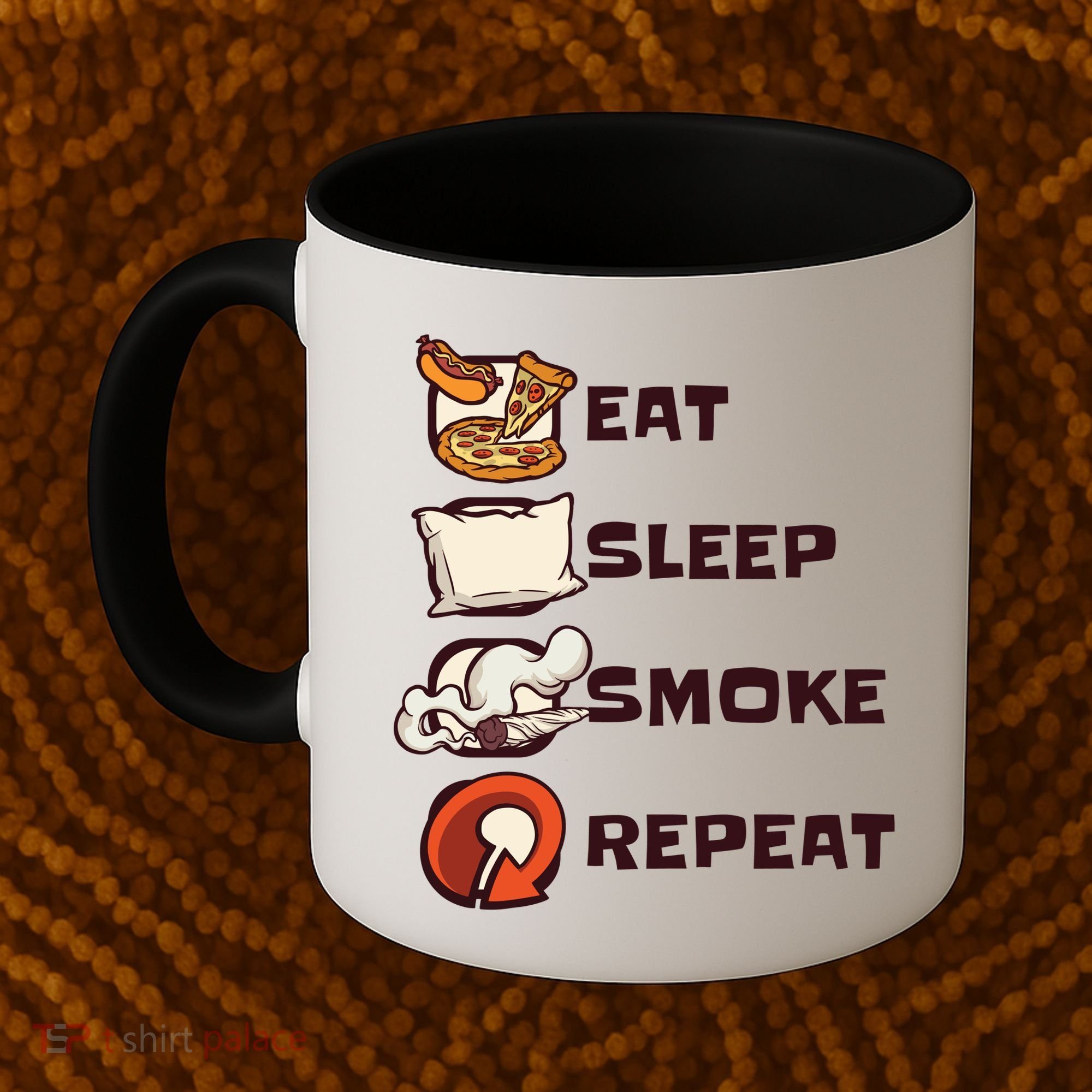 Eat Sleep Smoke Repeat Coffee Mug