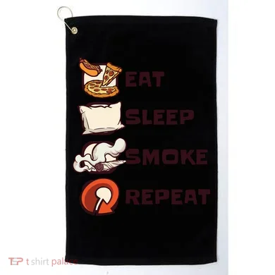 Eat Sleep Smoke Repeat Golf Towel