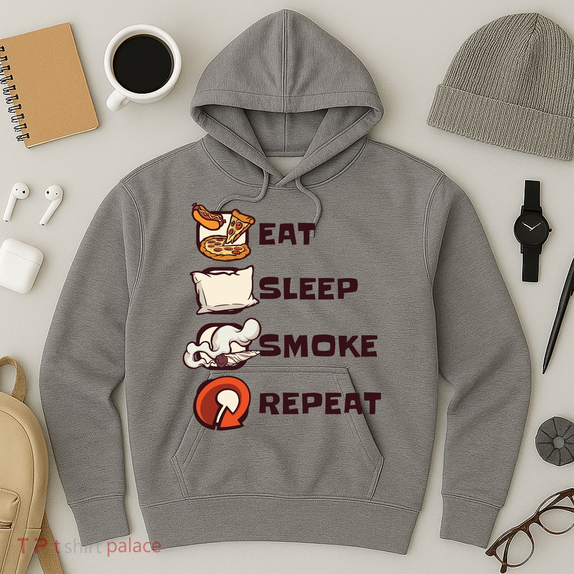 Eat Sleep Smoke Repeat Hoodie