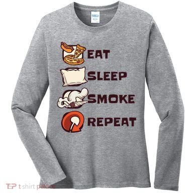 Eat Sleep Smoke Repeat Women's Long Sleeve Shirt
