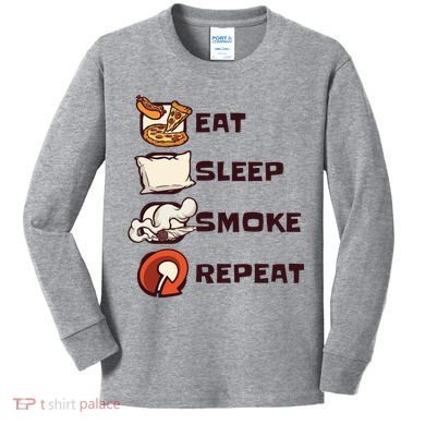 Eat Sleep Smoke Repeat Kids Long Sleeve Shirt