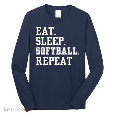 Eat Sleep Softball Repeat Long Sleeve Shirt
