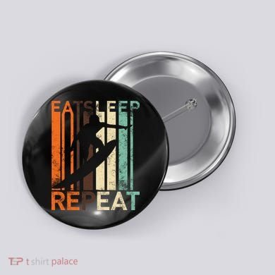 Eat Sleep Surf Repeat  Button