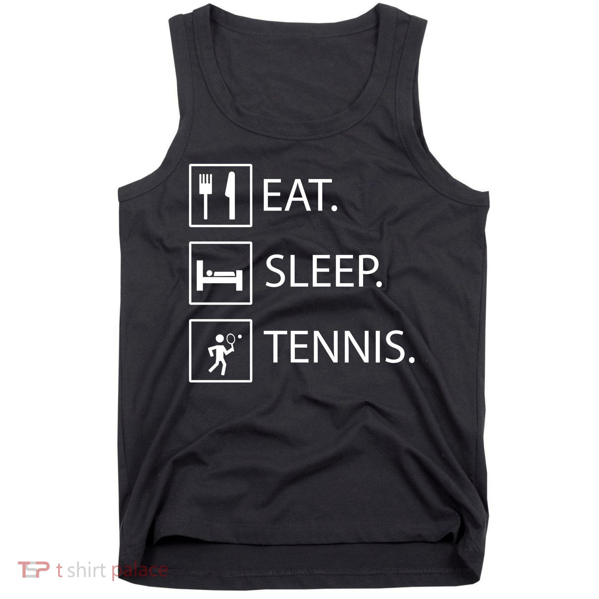 Eat Sleep Tennis Tank Top