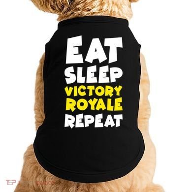 Eat Sleep Victory Royale Repeat Doggie Tank