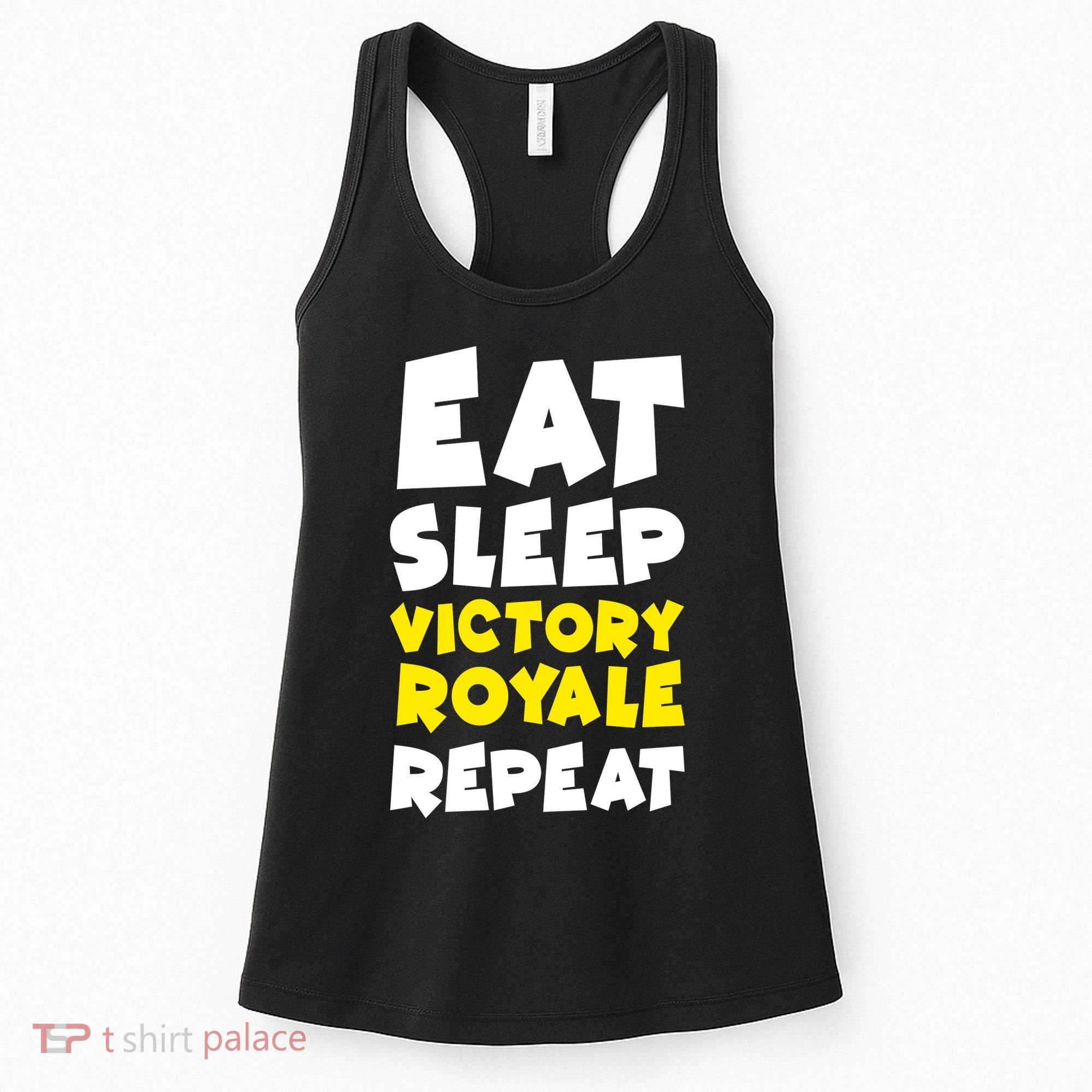 Eat Sleep Victory Royale Repeat Women's Tank Top