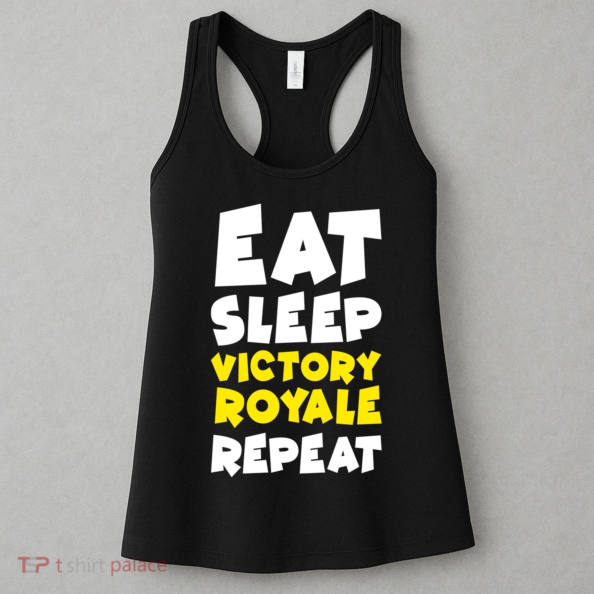 Eat Sleep Victory Royale Repeat Women's Tank Top
