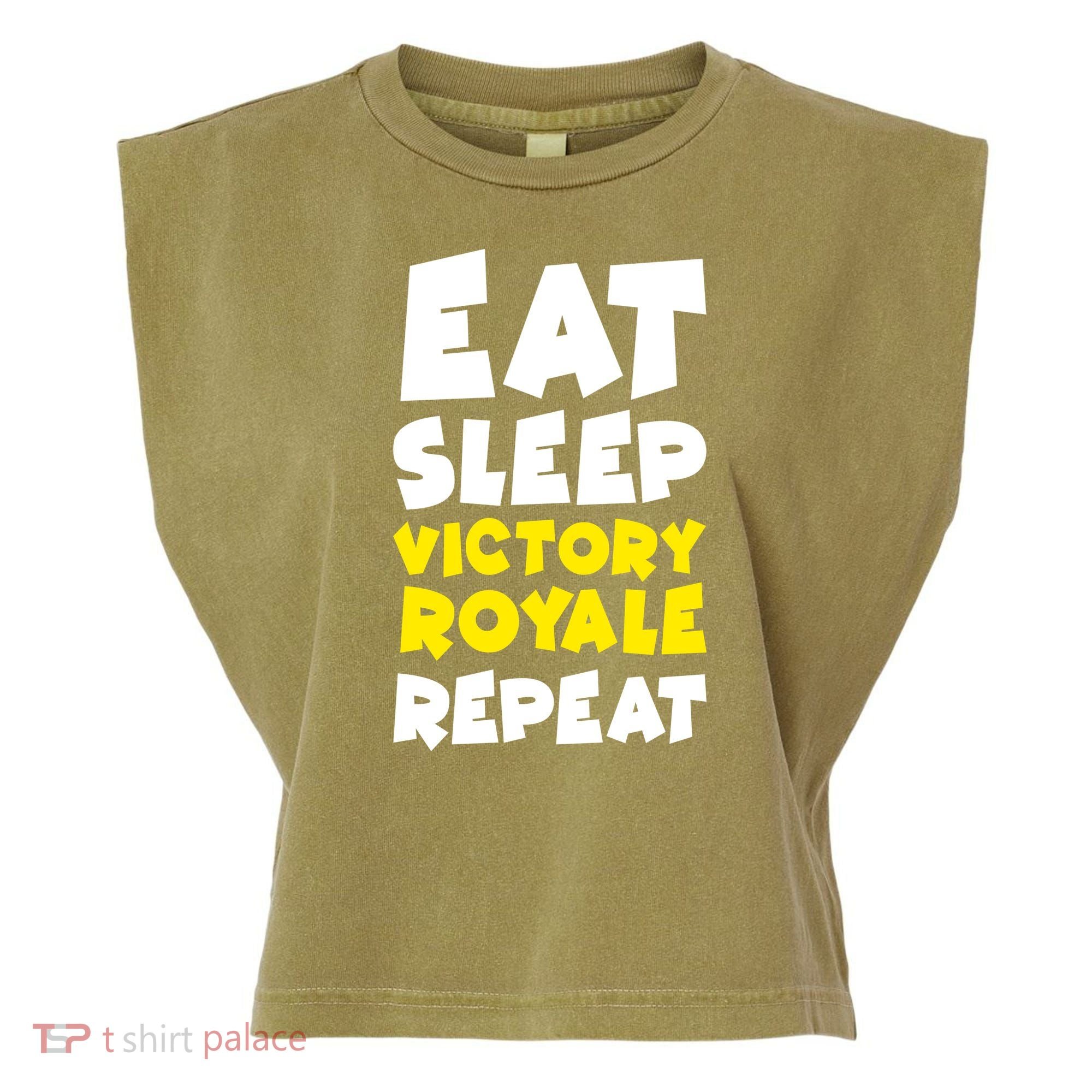 Eat Sleep Victory Royale Repeat Garment-Dyed Women's Muscle Tee
