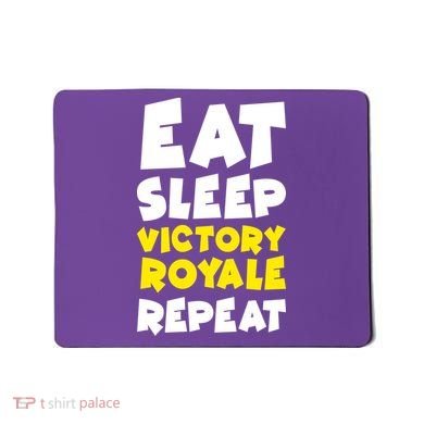 Eat Sleep Victory Royale Repeat Mousepad
