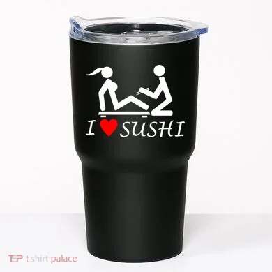 Eat Sushi Tumbler