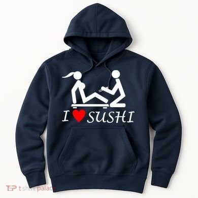 Eat Sushi Hoodie
