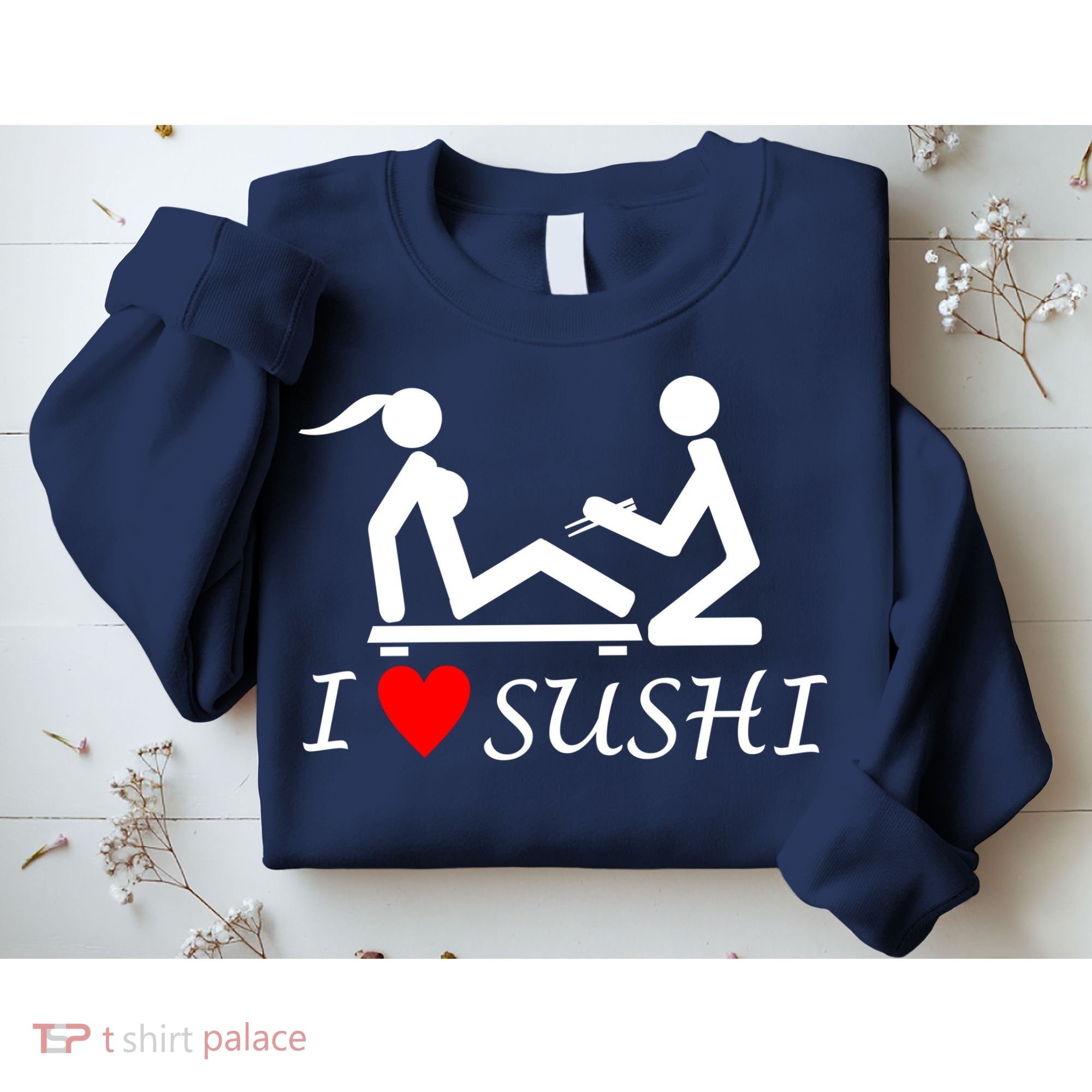 Eat Sushi Sweatshirt