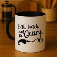 Eat Teach And Be Scary Coffee Mug thumb 4