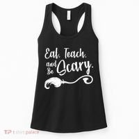 Eat Teach And Be Scary Women's Tank Top thumb 0