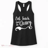 Eat Teach And Be Scary Women's Tank Top thumb 0