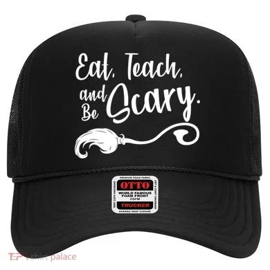 Eat Teach And Be Scary Hat