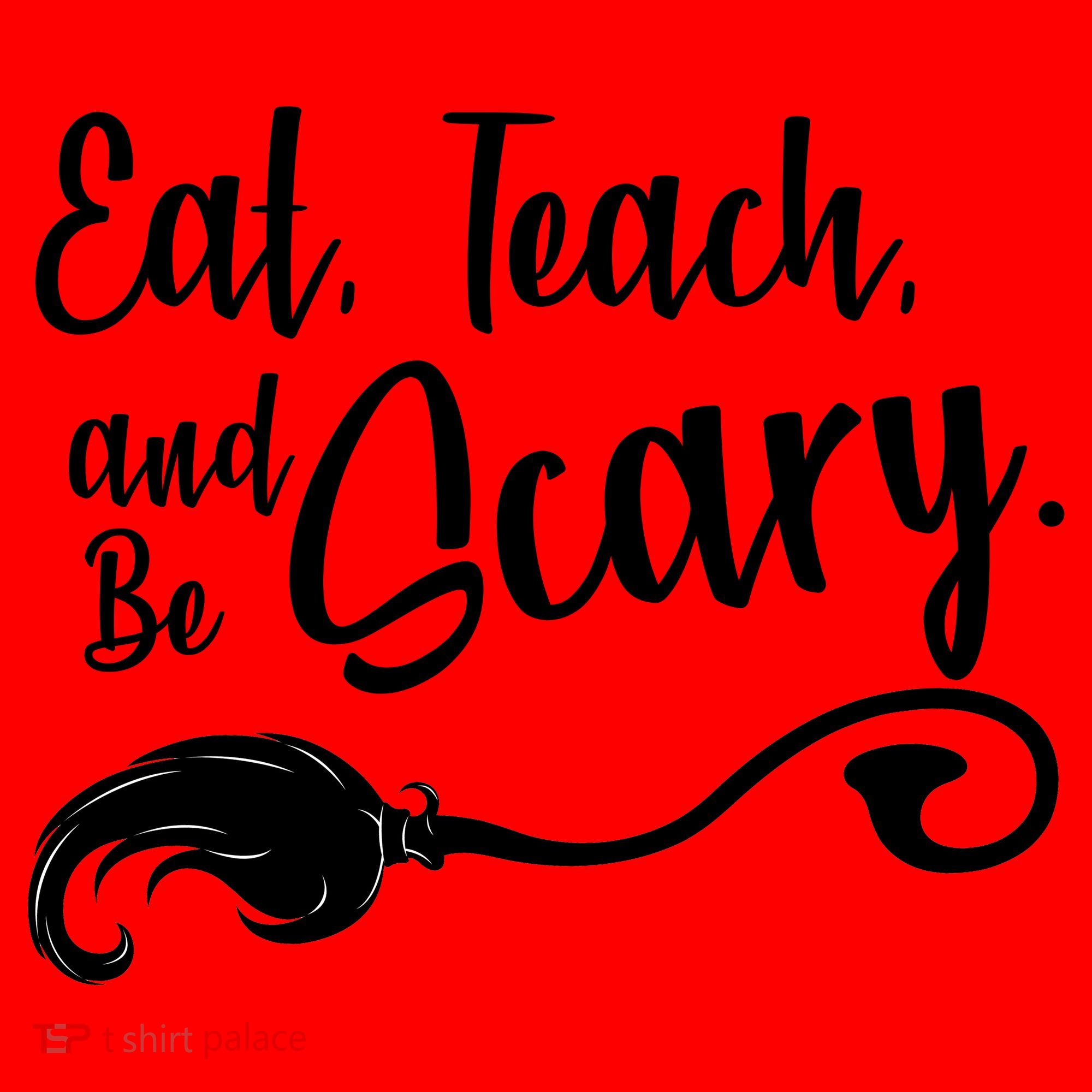 Eat Teach And Be Scary Santa Hat