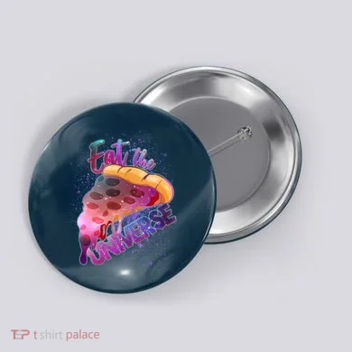 Eat the Universe Galaxy Pizza Button