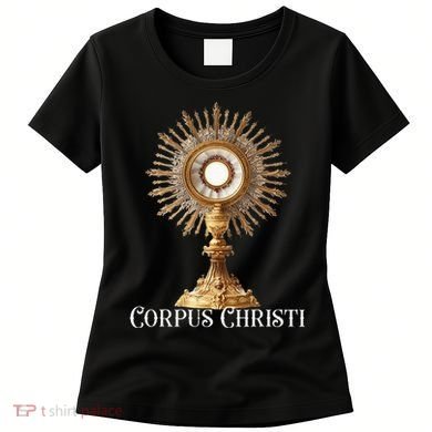 Eucharistic Adoration Traditional Latin Mass Catholic Women's T-Shirt