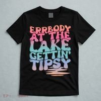 Errbody At The Lake Gettin Tipsy Lake Life Summer Trendy T-Shirt thumb 5