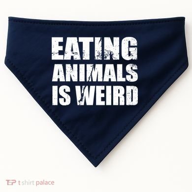 Eating Animals Is Weird USA-Made Doggie Bandana