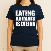 Eating Animals Is Weird T-Shirt thumb 4