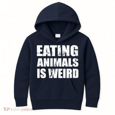 Eating Animals Is Weird Kids Hoodie