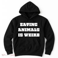 Eating Animals Is Weird Vegan Vegetarian Funny Parody Hoodie thumb 0
