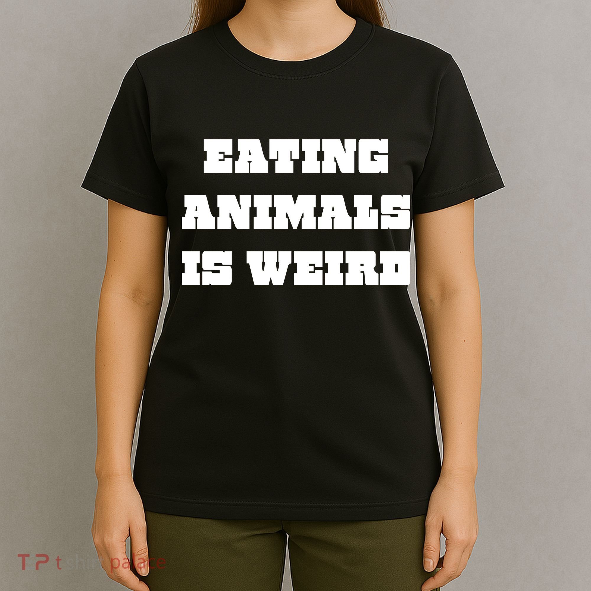 Eating Animals Is Weird Vegan Vegetarian Funny Parody T-Shirt
