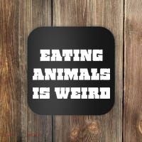 Eating Animals Is Weird Vegan Vegetarian Funny Parody Coaster thumb 0