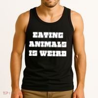 Eating Animals Is Weird Vegan Vegetarian Funny Parody Tank Top thumb 3