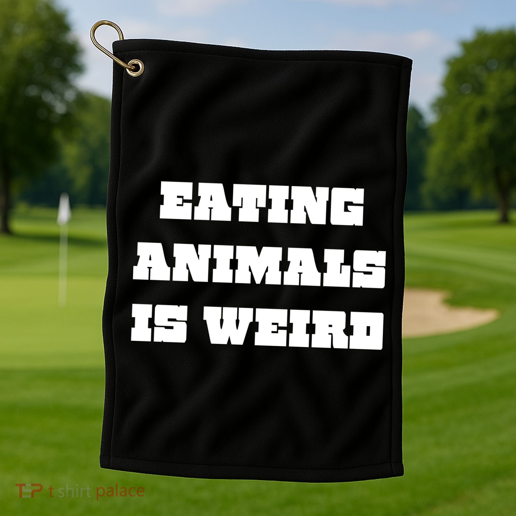Eating Animals Is Weird Vegan Vegetarian Funny Parody Golf Towel