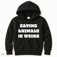 Eating Animals Is Weird Vegan Vegetarian Funny Parody Kids Hoodie thumb 0