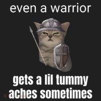 Even A Warrior Gets A Lil Tummy Aches Sometimes Women's Sweatshirt thumb 2