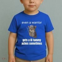 Even A Warrior Gets A Lil Tummy Aches Sometimes Toddler T-Shirt thumb 2