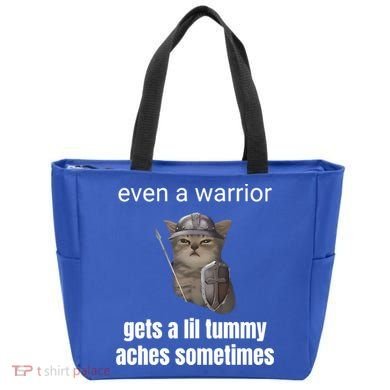Even A Warrior Gets A Lil Tummy Aches Sometimes Tote Bag