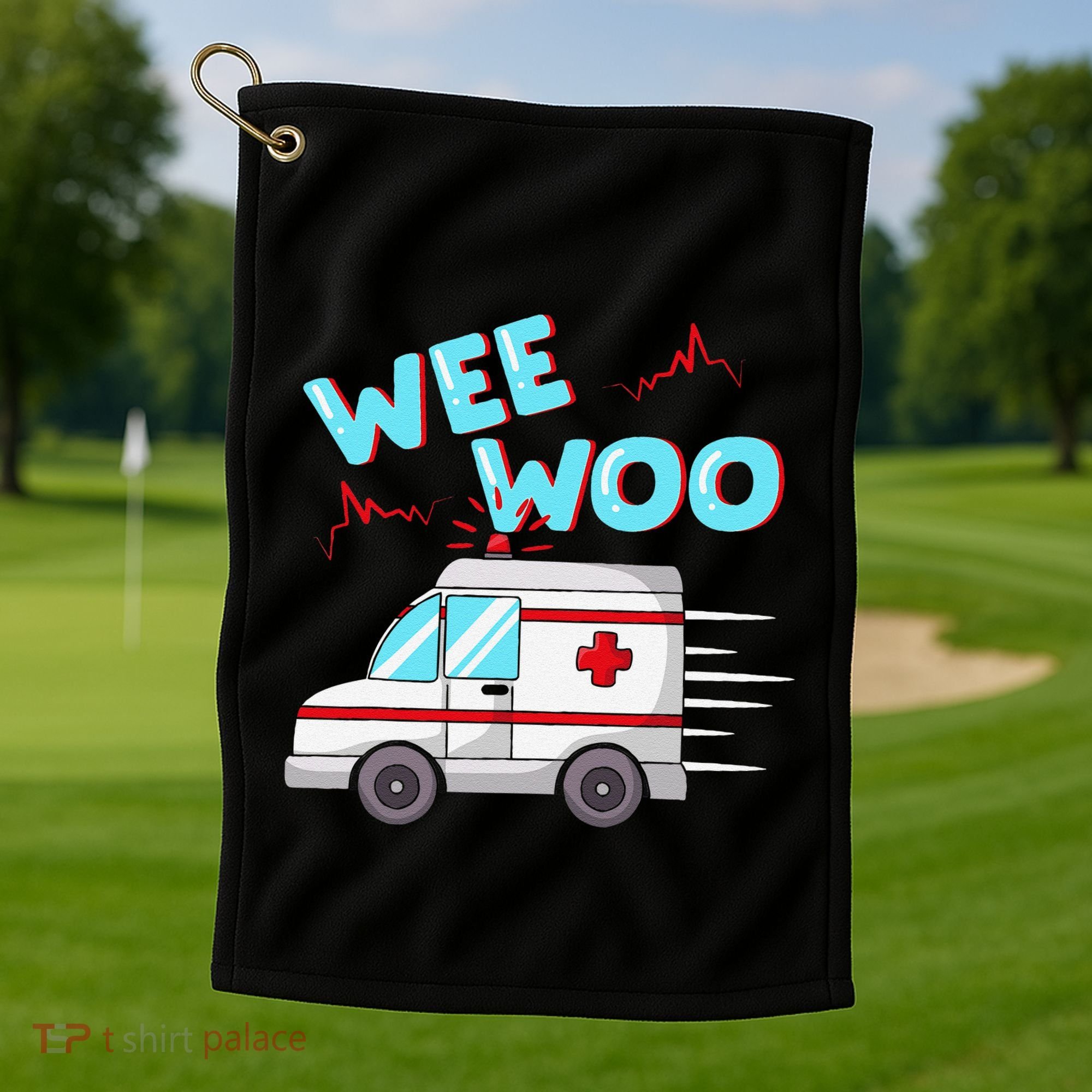 Ems Ambulance Wee Woo Paramedic Emt Gift Boo Boo Bus Golf Towel