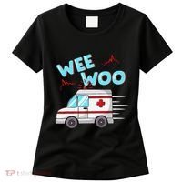Ems Ambulance Wee Woo Paramedic Emt Gift Boo Boo Bus Women's T-Shirt thumb 0