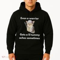 Even A Warrior Gets A Lil Tummy Aches Sometimes Hoodie thumb 2