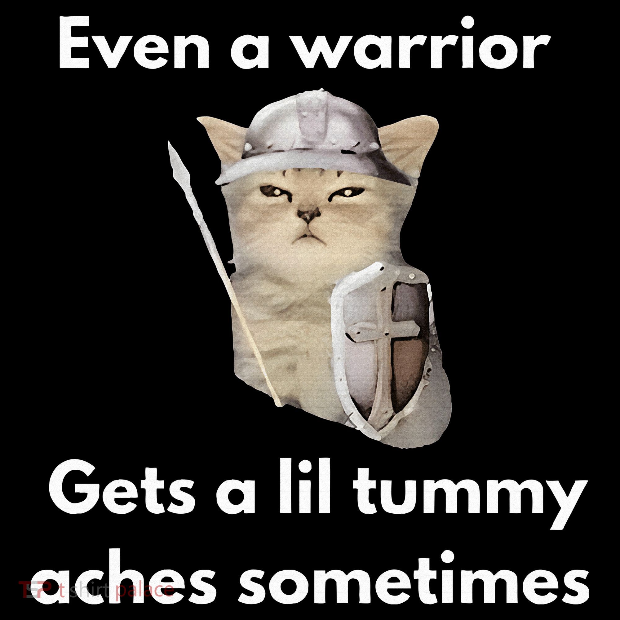 Even A Warrior Gets A Lil Tummy Aches Sometimes Kids Sweatshirt